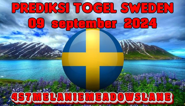 PREDIKSI TOGEL SWEDEN, 09 SEPTEMBER 2024